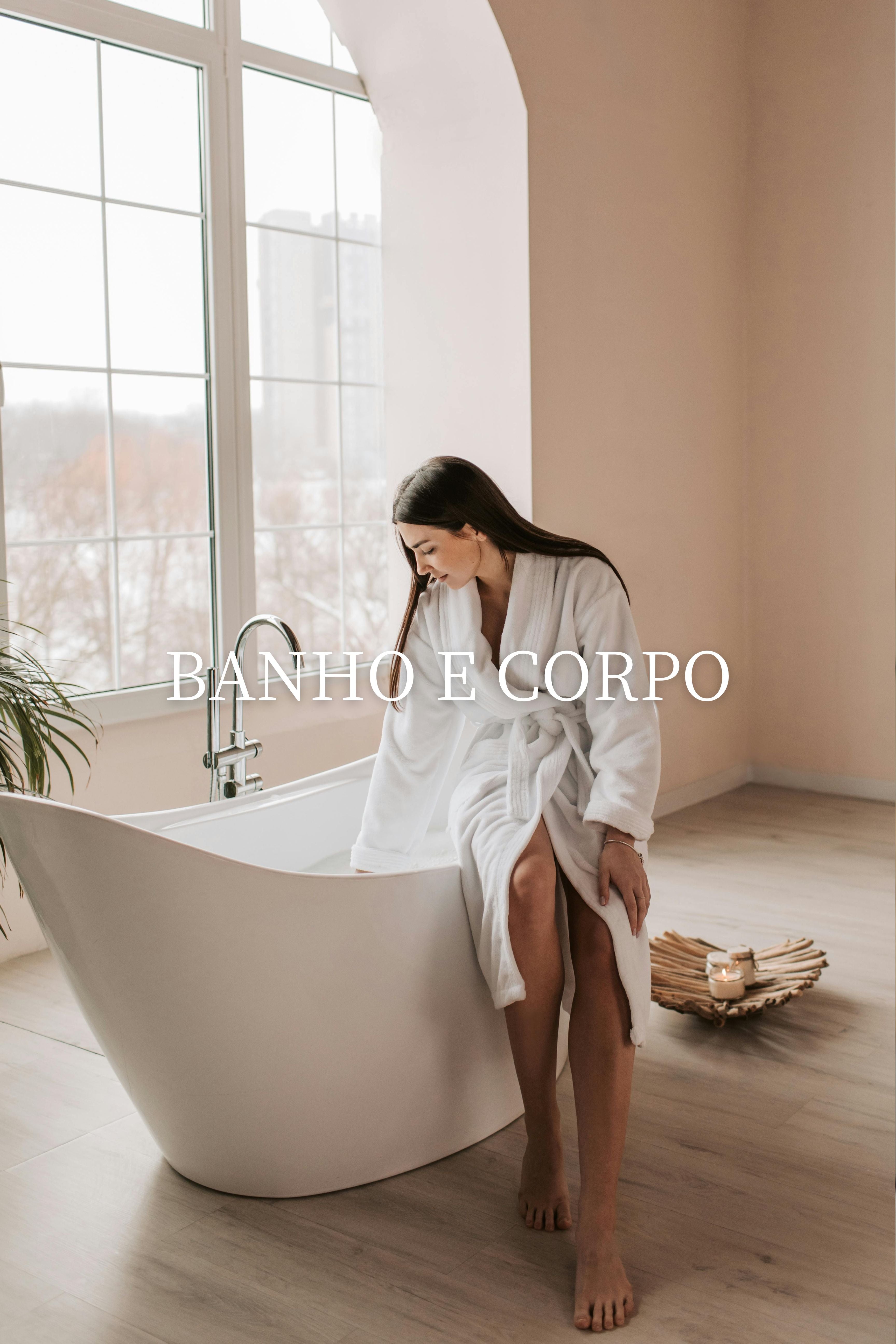 Banho e Corpo